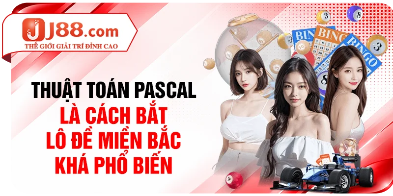 Thuật toán Pascal là cách bắt lô đề miền Bắc khá phổ biến